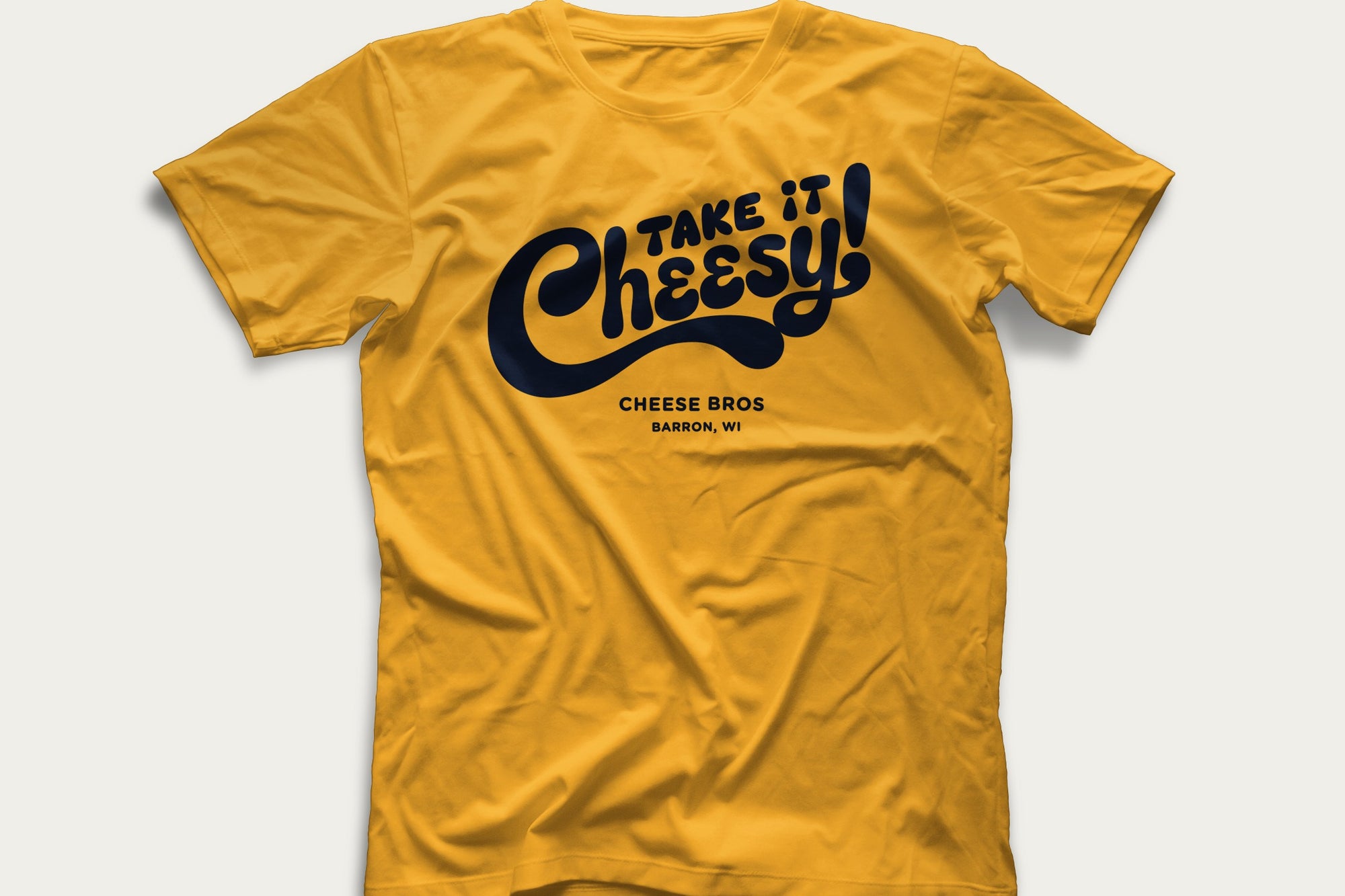 Take it cheesy yellow t-shirt. 